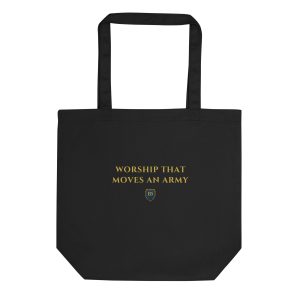 B5 "Worship That Moves An Army" Tote — Drop 001